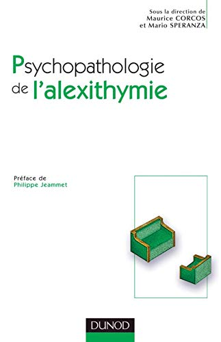 Psychopathologie de l'alexithymie