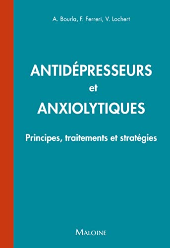 Antidépresseurs et anxioloytiques