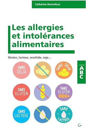 Les allergies et intolérances alimentaires