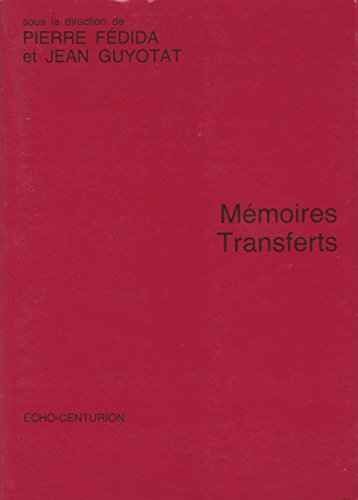 Mémoires, transferts