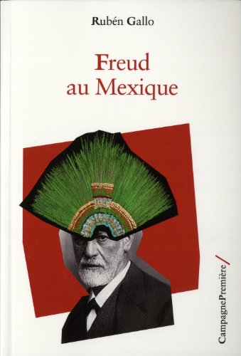 Freud au Mexique