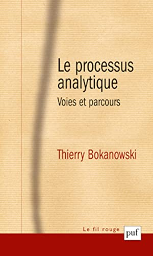 Le processus analytique : voies et parcours