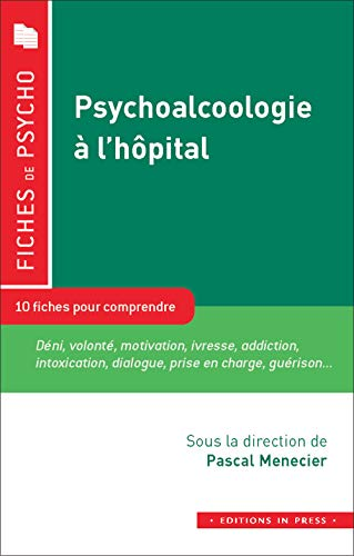 Psychoalcoologie à l'hôpital