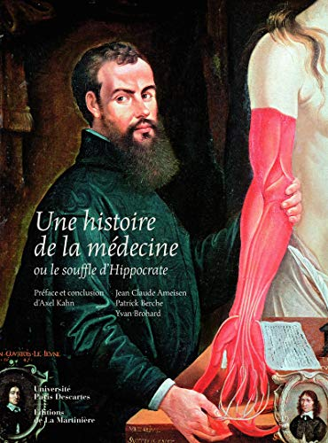 Une histoire de la médecine ou le souffle d'Hippocrate
