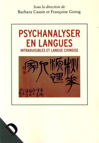 Psychanalyser en langues intraduisibles et langue chinoise