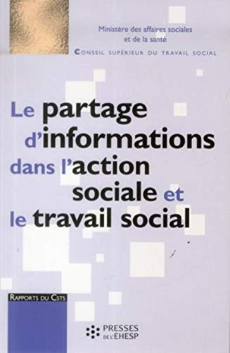Le partage d'informations dans l'action sociale et le travail social
