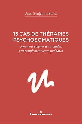 15 cas de thérapies psychosomatiques