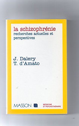 La schizophrénie : recherches actuelles et perspectives