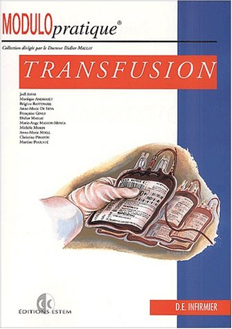 Transfusion : D.E. Infirmier