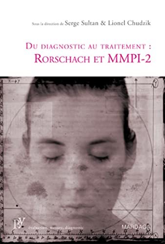 Du diagnostic au traitement : Rorschach et MMPI-2