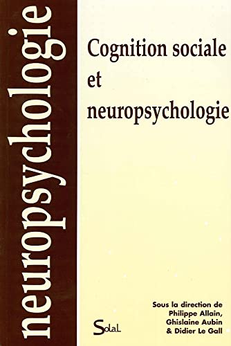 Cognition sociale et neuropsychologie