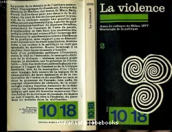 Actes du colloque de Milan 1977. 2, Généalogie de la politique