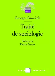 Traité de sociologie tome 2