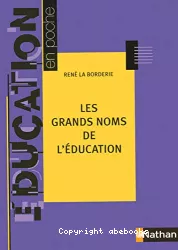 Les grands noms de l'éducation