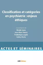 Classification et catégories en psychiatrie : enjeux éthiques