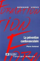 La prévention cardiovasculaire