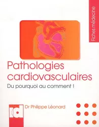 Pathologies cardiovasculaires : du pourquoi au comment