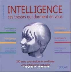 Intelligence : ces trésors qui dorment en vous