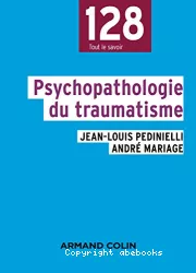 Psychopathologie du traumatisme