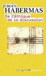 De l'éthique de la discussion