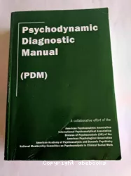 Psychodynamic Diagnostic Manual (PDM)