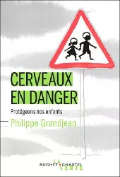 Cerveaux en danger : protégeons nos enfants