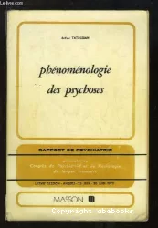 Phénoménologie des psychoses