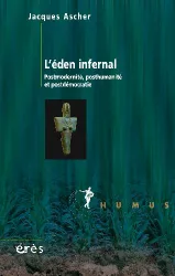 L'éden infernal