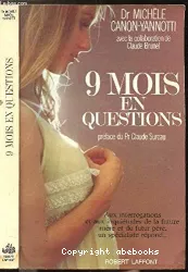 9 Mois en questions