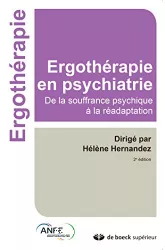 Ergothérapie en psychiatrie : de la souffrance psychique à la réadaptation