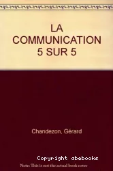 La communication 5 sur 5