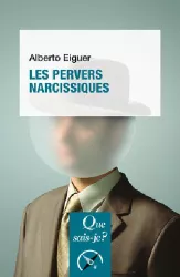 Les pervers narcissiques