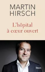 L'hôpital à cœur ouvert