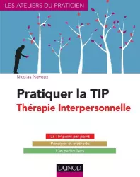 Pratiquer la thérapie interpersonnelle