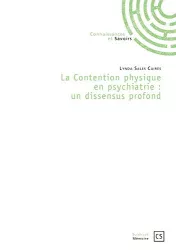 La contention physique en psychiatrie