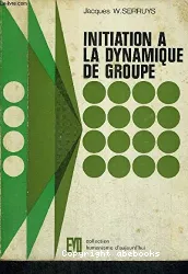 Initiation à la dynamique de groupe