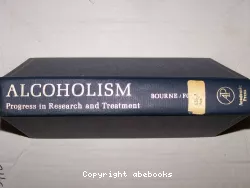 Alcoholism : progress in research and treatment