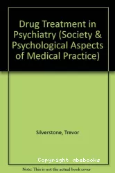 Drug treatment in Psychiatry