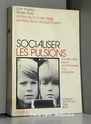 Socialiser les pulsions