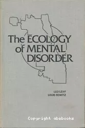 The ecology of mental disorder