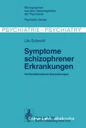 Symptome schizophrener Erkranungen : uncharakteristische Basisstörungen