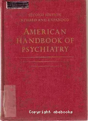 American handbook of psychiatry : new psychiatric frontiers. Vol. 6