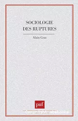 Sociologie des ruptures