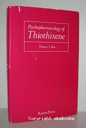 Psychopharmacology of thiothixene