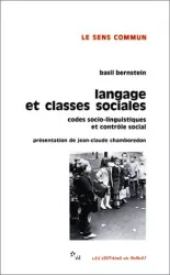Langage et classes sociales : codes socio-linguistiques et contrôle social