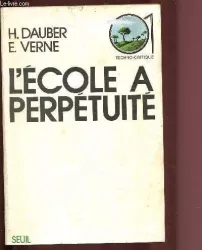 L'école à perpétuité