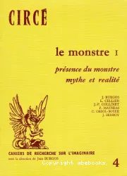 Le monstre, 1 : présence du monstre, mythe et réalité