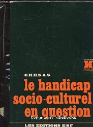 Le handicap socio-culturel en question