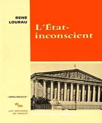 L'Etat-inconscient