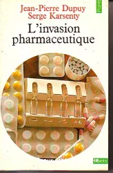 L'invasion pharmaceutique